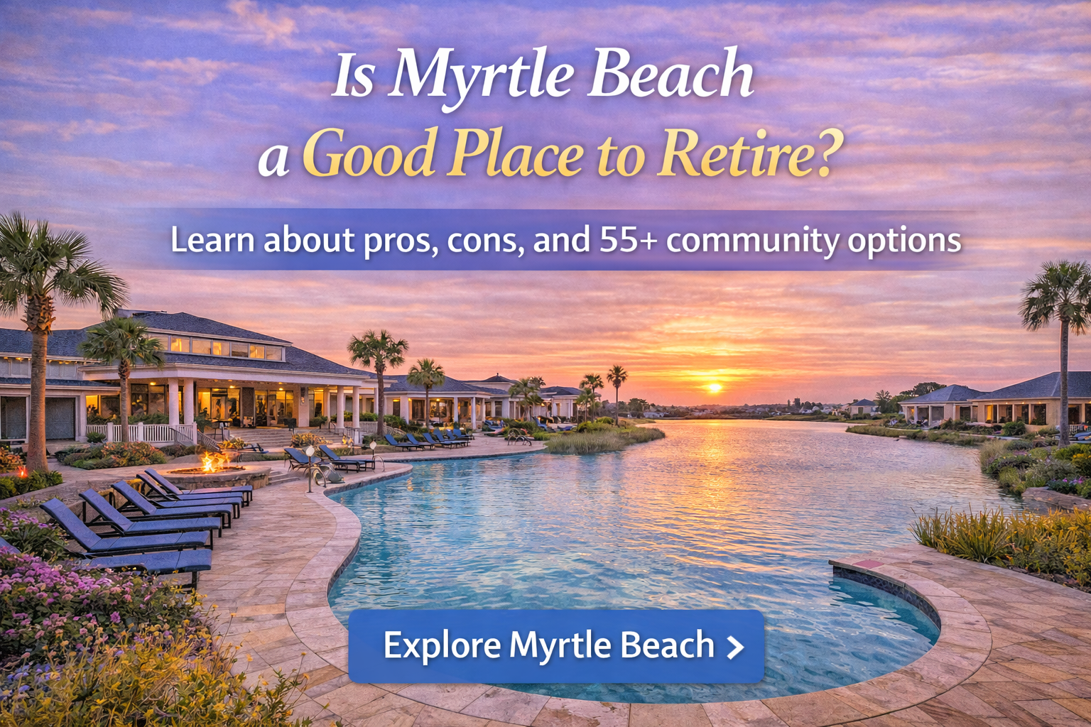 Is Myrtle Beach a Good Place to Retire?